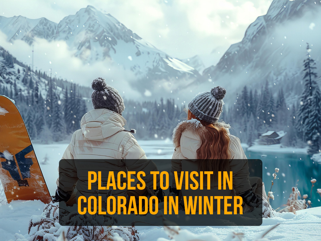 Places to visit in Colorado in winter